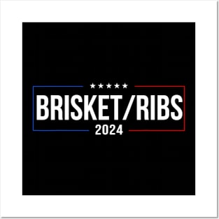 Brisket Ribs 2024 Funny Political Election Posters and Art